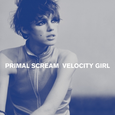 Velocity Girl / Broken Primal Scream (Примал Скрим): Velocity Girl / Broken