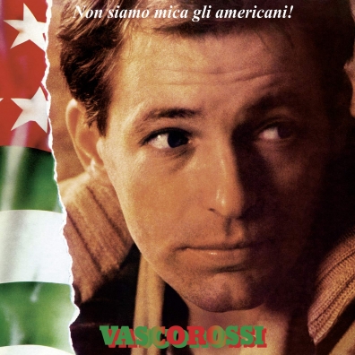 Non Siamo Mica Gli Americani! (40° Rplay Special Edition) Vasco Rossi (Васко Росси): Non Siamo Mica Gli Americani! (40° Rplay Special Edition)