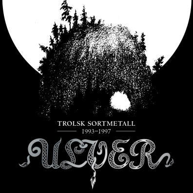 Trolsk Sortmetall 1993-1997 Ulver: Trolsk Sortmetall 1993-1997