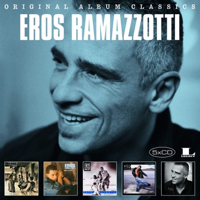 Eros Ramazzotti (Эрос Рамазотти): Original Album Classics