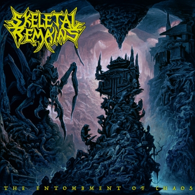 Skeletal Remains (Склетал Ремайнс): The Entombment Of Chaos
