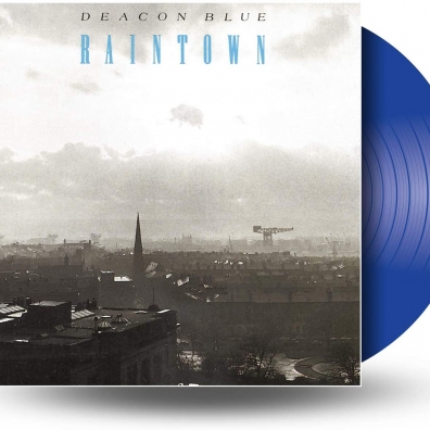 Deacon Blue: Raintown