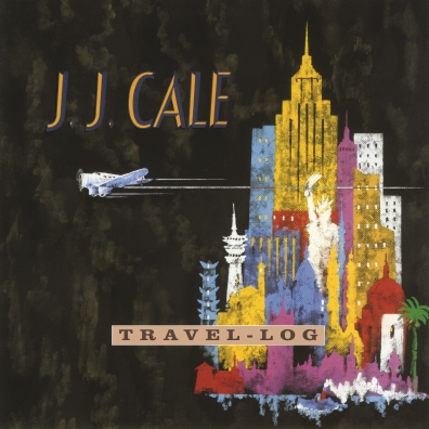 J.J. Cale (Джей Джей Кейл): Travel Log