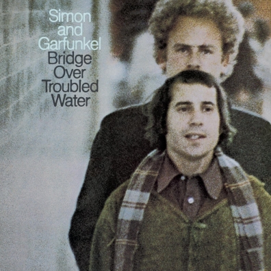 Simon & Garfunkel (Симон И Гарфункель): Bridge Over Troubled Water