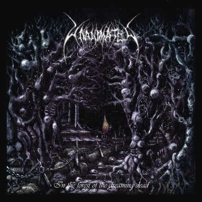 In The Forest Of The Dreaming Dead Unanimated: In The Forest Of The Dreaming Dead