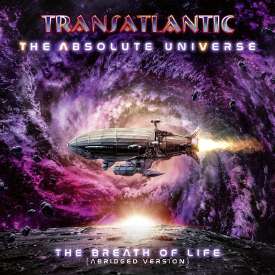 Transatlantic: The Absolute Universe – The Breath Of Life (Abridged Version)