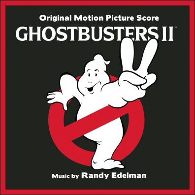 Randy Edelman: Ghostbusters II (Охотники за привидениями 2)