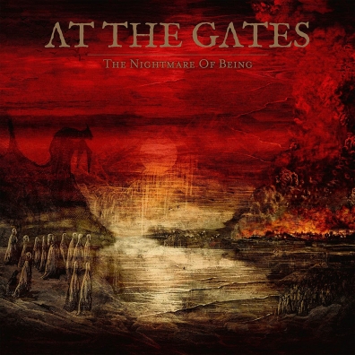 At The Gates (Ат Гейтс): The Nightmare Of Being