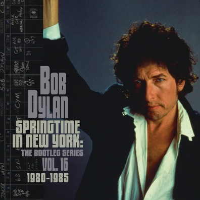 Bob Dylan (Боб Дилан): Springtime In New York: The Bootleg Series Vol. 16 (1980-1985)