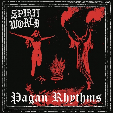 Spiritworld: Pagan Rhythms