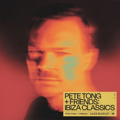 Pete Tong: Pete Tong + Friends: Ibiza Classics