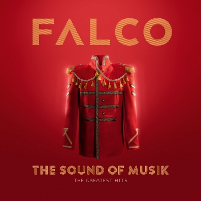 Falco (Фалько): The Sound Of Musik - The Greatest Hits