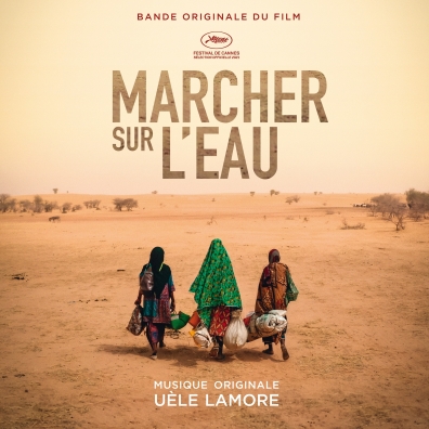 Uele Lamore: Marcher Sur L'Eau (Ходить по воде)
