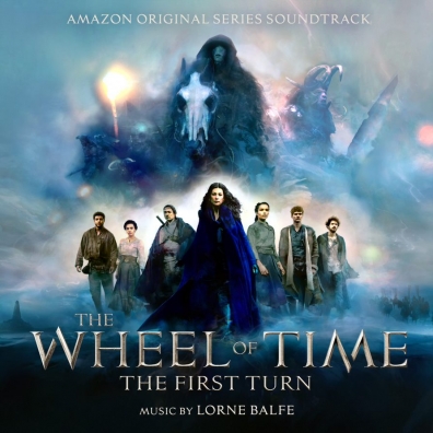 Lorne Balfe: The Wheel Of Time: The First Turn (Колесо времени)