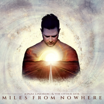 Jonas Lindberg: Miles From Nowhere
