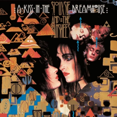 Siouxsie And The Banshees (Сьюзи и Банши): A Kiss In The Dreamhouse