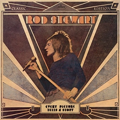 Rod Stewart (Род Стюарт): Every Picture Tells A Story