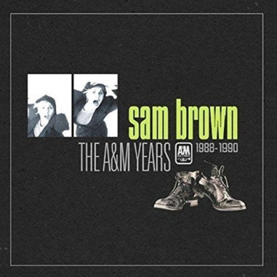 The A&M Years Sam Brown (Сэм Браун): The A&M Years