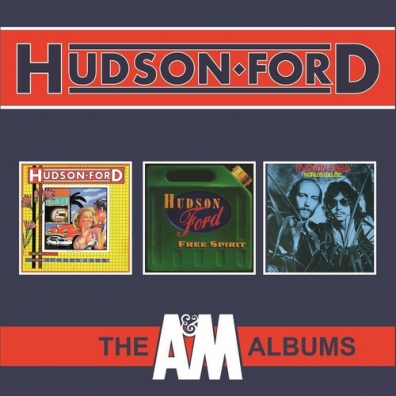 Hudson-Ford (Хадсон Форд): The A&M Albums