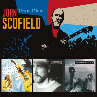 3 Essential Albums John Scofield (Джон Скофилд): 3 Essential Albums
