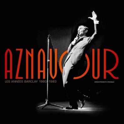 Charles Aznavour (Шарль Азнавур): Les Annees Barclay