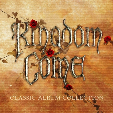 Kingdom Come (Кингдом Коме): Get It On: 1988-1991 - Classic Album Collection