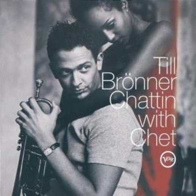 Chattin' With Chet Till Bronner (Тиль Брённер): Chattin' With Chet