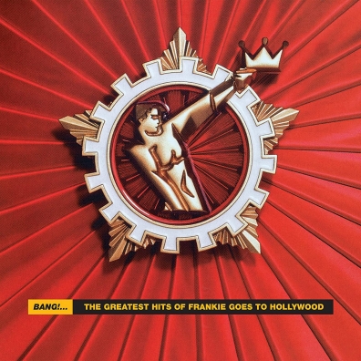 Bang! The Greatest Hits of Frankie Goes To Hollywood Frankie Goes To Hollywood (Холли Джонс): Bang! The Greatest Hits of Frankie Goes To Hollywood