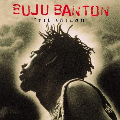 Til Shiloh (25th Anniversary) Buju Banton: Til Shiloh (25th Anniversary)
