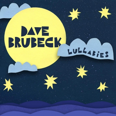 Dave Brubeck (Дэйв Брубек): Lullabies