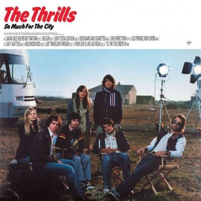 The Thrills (Зе Триллс): So Much For The City (RSD2021)