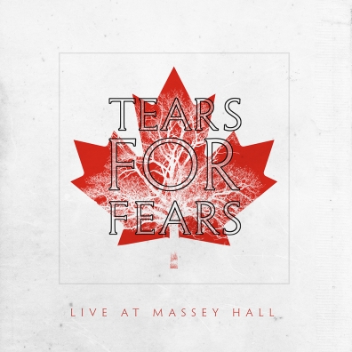 Tears For Fears: Live At Massey Hall (RSD2021)