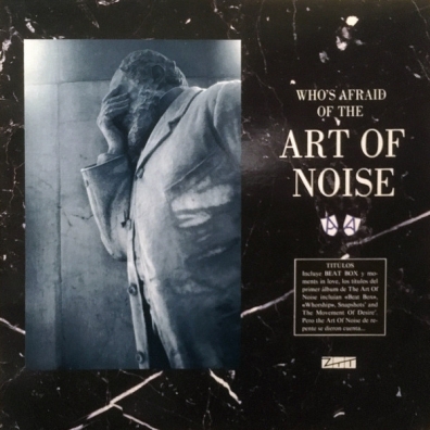 Art Of Noise (Арт Оф Нойз): Who's Afraid Of The Art Of Noise? / …Goodbye? (RSD2021)
