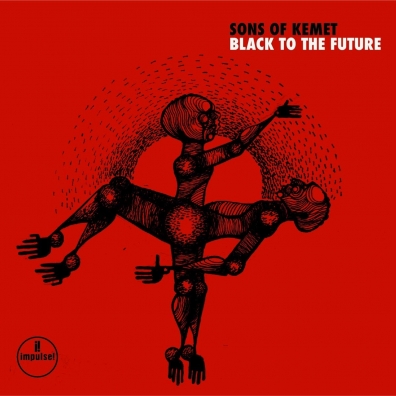 Sons Of Kemet: Black To The Future