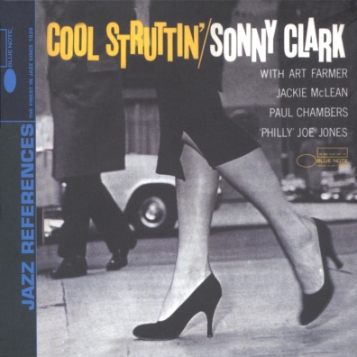 Sonny Clark (Сони Кларк): Cool Struttin'
