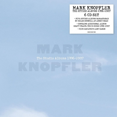 Mark Knopfler (Марк Нопфлер): The Studio Albums 1996-2007
