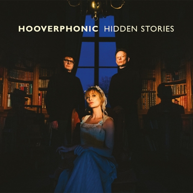 Hooverphonic (Хуверфоник): Hidden Stories