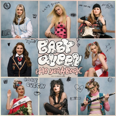 The Yearbook Baby Queen: The Yearbook