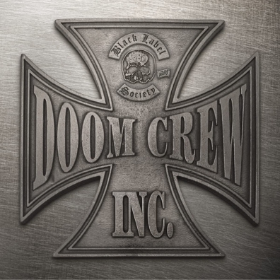 Black Label Society (Блэк Лейбл Сосаети): Doom Crew Inc.
