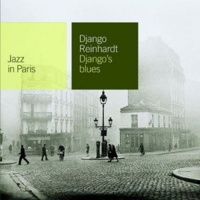 Django Reinhardt (Джанго Рейнхардт): Django's Blues