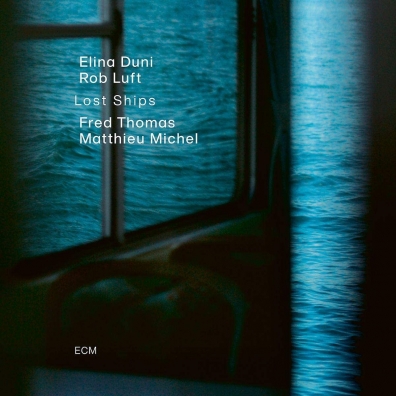 Lost Ships Elina Duni: Lost Ships