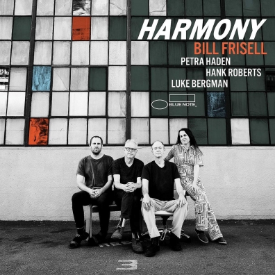 Bill Frisell (Билл Фриселл): Harmony