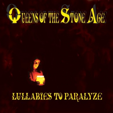 Queens Of The Stone Age (Куинс Оф Зе Сторе Айдж): Lullabies to Paralyze