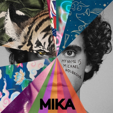 My Name Is Michael Holbrook Mika (Мика): My Name Is Michael Holbrook