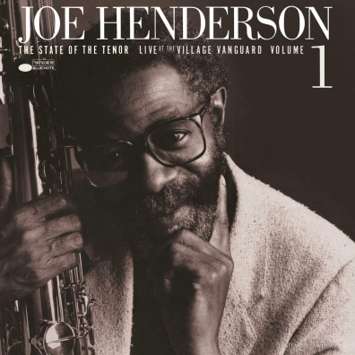 Joe Henderson (Джо Хендерсон): State Of The Tenor, Vol 1