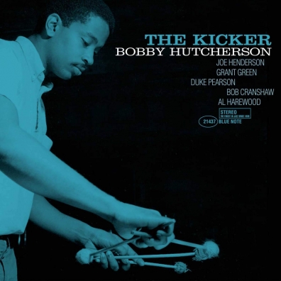 Bobby Hutcherson (Бобби Хатчерсон): The Kicker