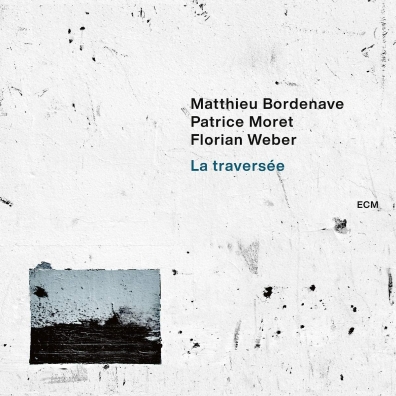 Matthieu Bordenave: La Traversée