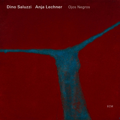 Anja Lechner Ojos Negros Dino Saluzzi (Дино Салуззи): Anja Lechner Ojos Negros