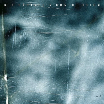 Holon Nik Bärtsch'S Ronin (Ник Берч): Holon