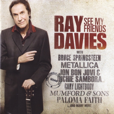Ray Davies (Рэй Дэвис): See My Friends
